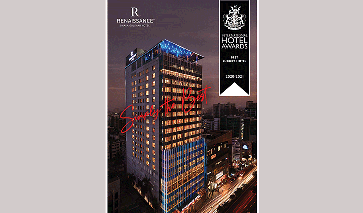 Dhaka’s Renaissance recognised as one of world’s best hotels
