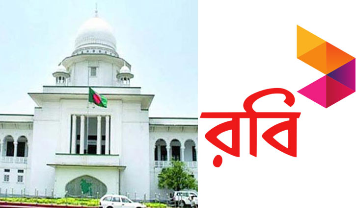 HC orders Robi to pay Tk 138 crore