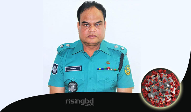 CMP deputy commissioner Mizanur Rahman dies of Covid-19