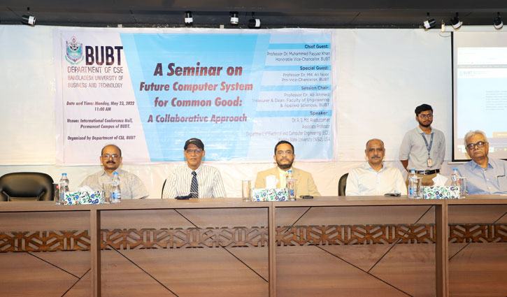 Seminar on future computer system for common good held at BUBT
