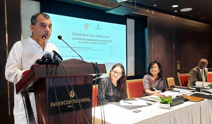 সব উন্নয়ন সহযোগীকে এক প্ল্যাটফর্মে আসা প্রয়োজন: পরিবেশমন্ত্রী